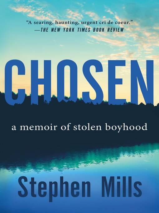 Title details for Chosen by Stephen Mills - Wait list